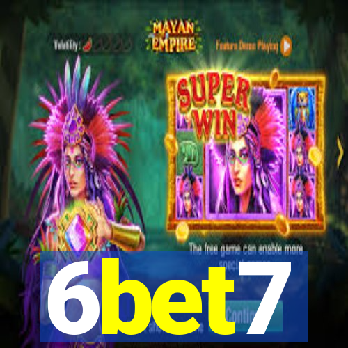 6bet7