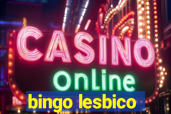 bingo lesbico