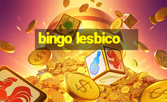 bingo lesbico