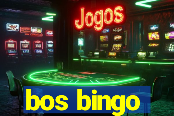 bos bingo