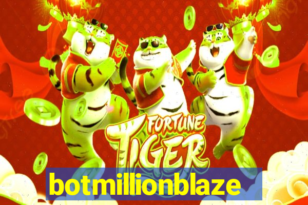 botmillionblaze