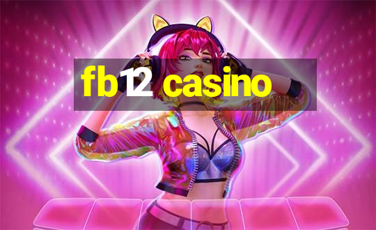 fb12 casino