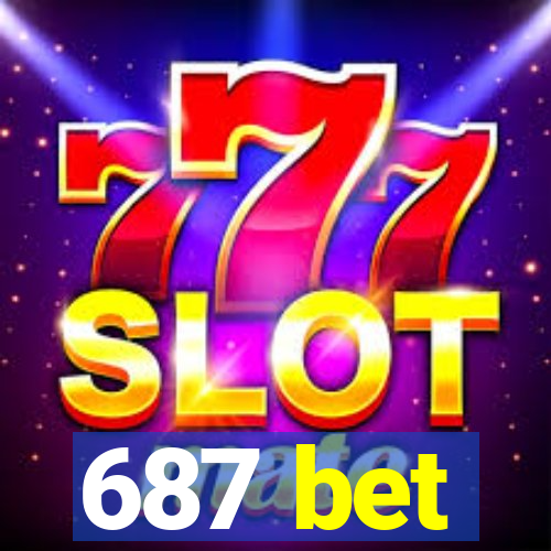 687 bet