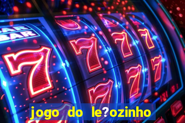 jogo do le?ozinho para ganhar dinheiro