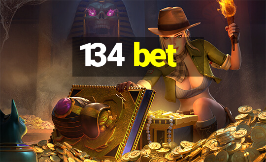 134 bet