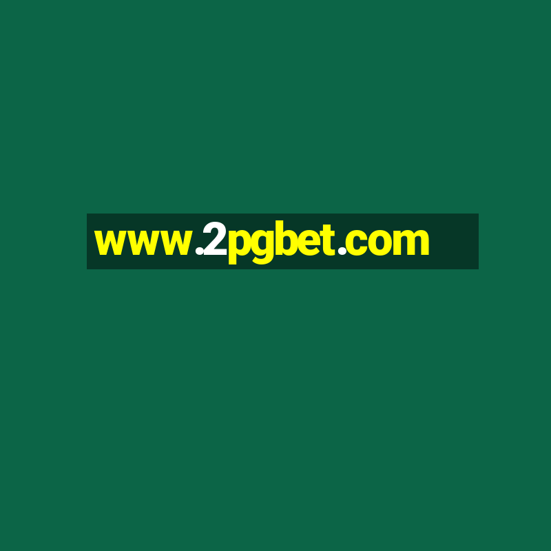 www.2pgbet.com