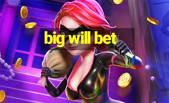 big will bet