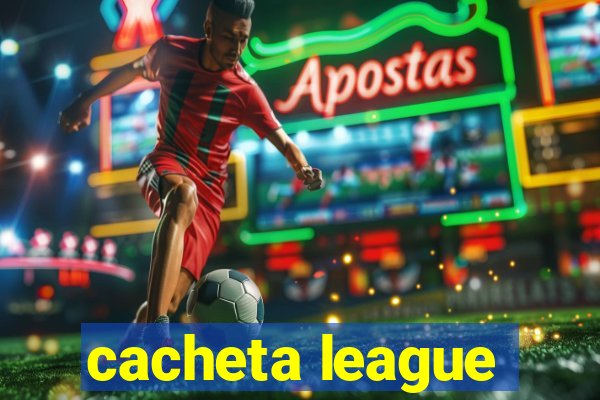 cacheta league