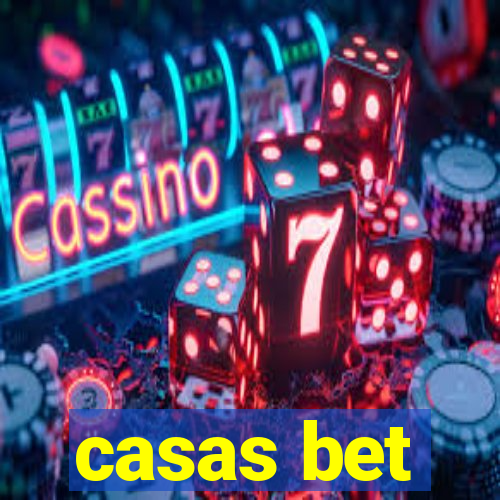 casas bet