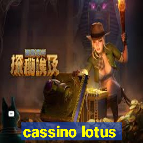 cassino lotus