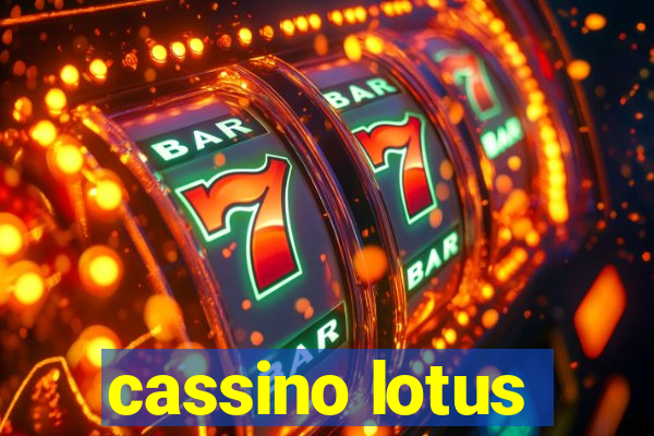 cassino lotus