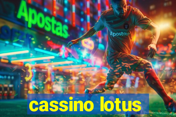 cassino lotus