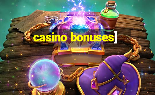 casino bonuses]