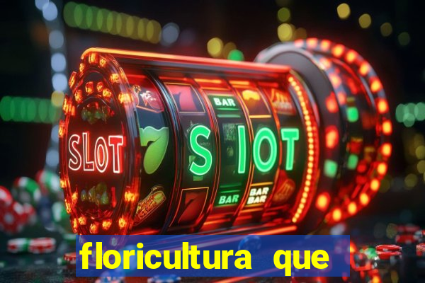 floricultura que faz entrega