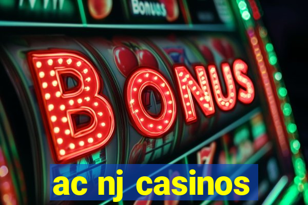 ac nj casinos