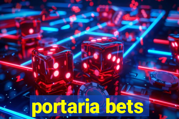 portaria bets