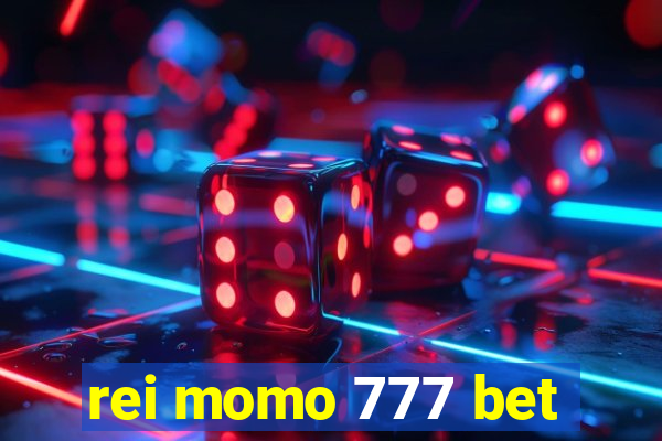 rei momo 777 bet