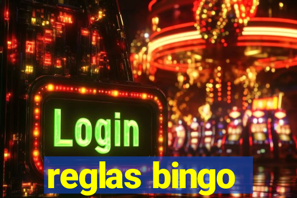 reglas bingo