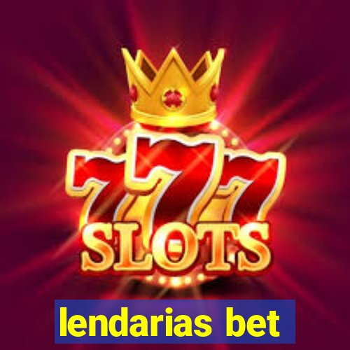 lendarias bet