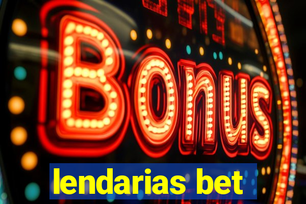 lendarias bet