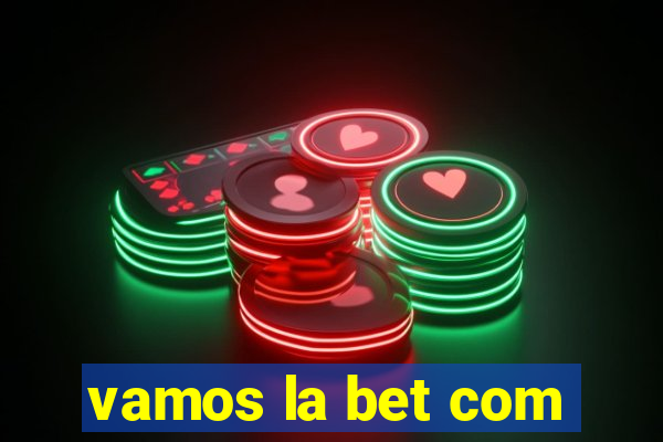 vamos la bet com