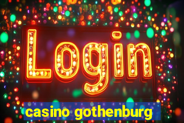 casino gothenburg