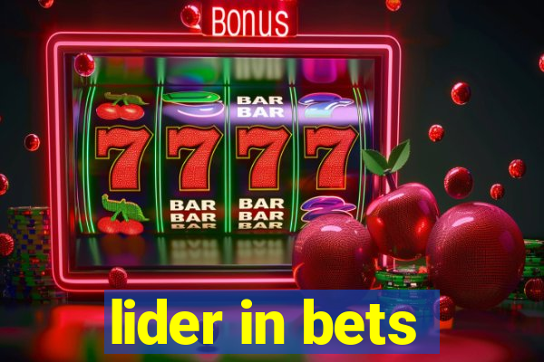 lider in bets