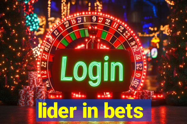 lider in bets