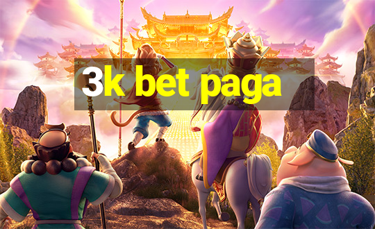 3k bet paga