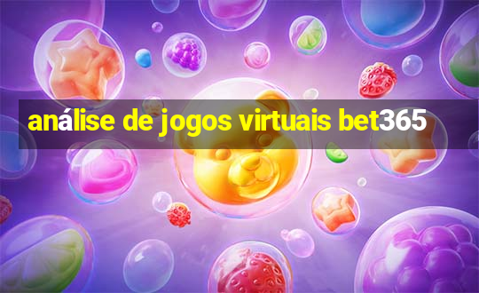 análise de jogos virtuais bet365