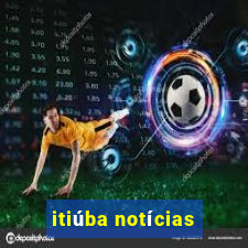 itiúba notícias