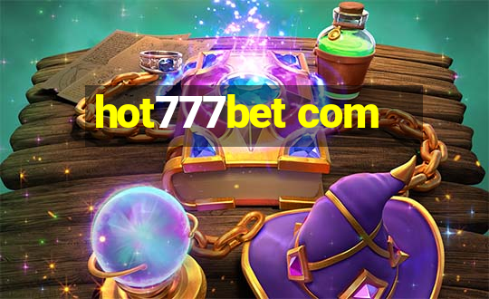 hot777bet com