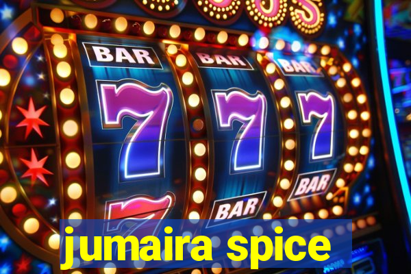 jumaira spice