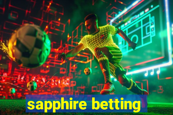 sapphire betting