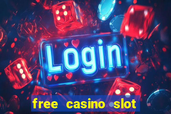 free casino slot machine play