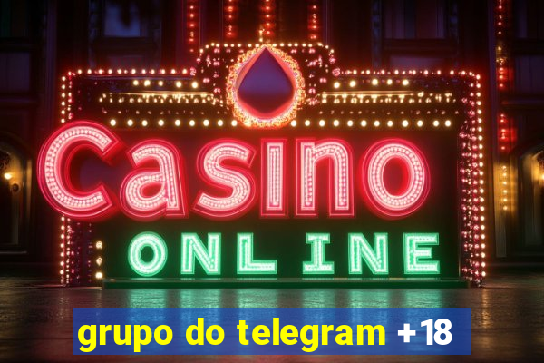 grupo do telegram +18