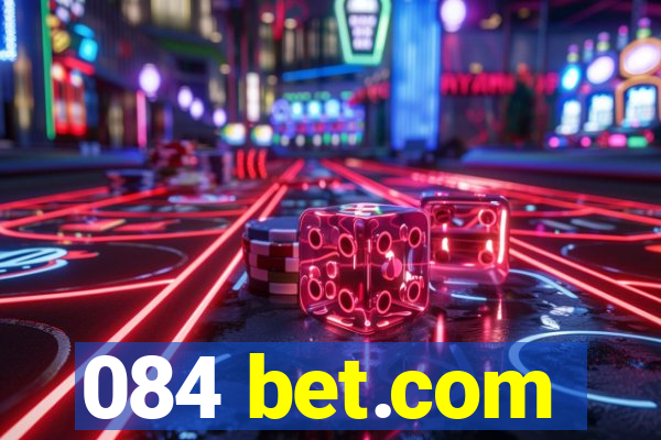 084 bet.com