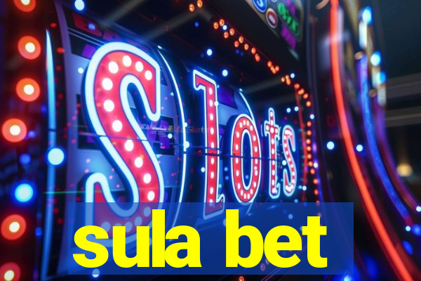 sula bet