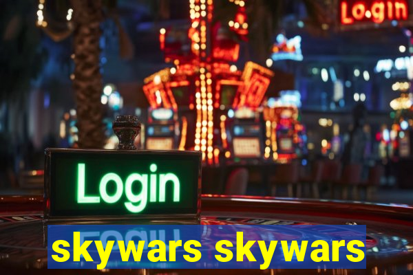 skywars skywars