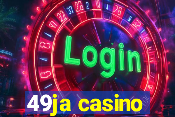 49ja casino