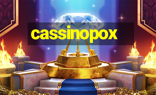 cassinopox