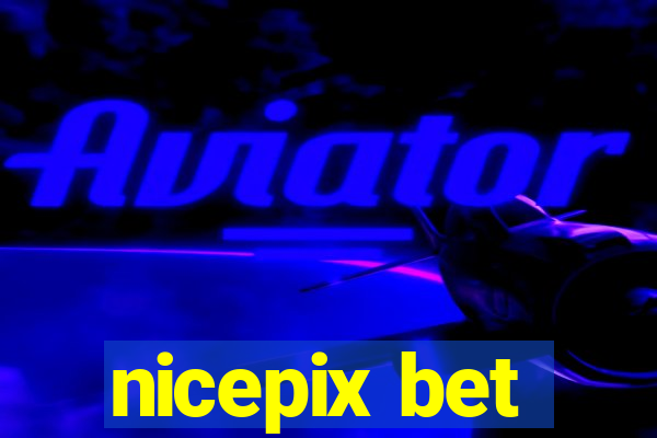 nicepix bet