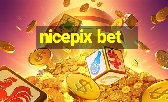 nicepix bet