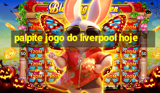 palpite jogo do liverpool hoje