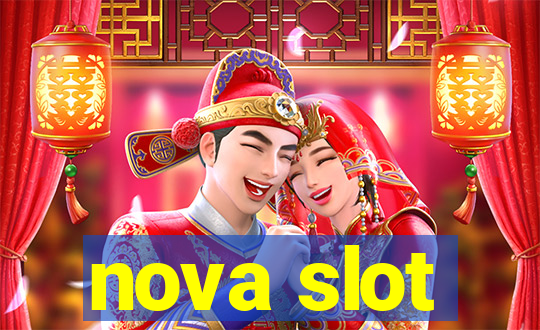 nova slot