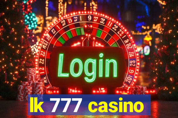 lk 777 casino