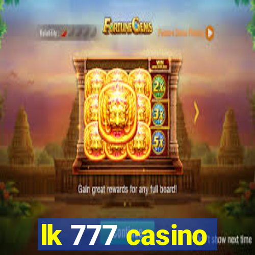 lk 777 casino