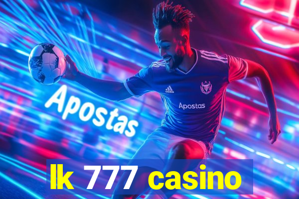 lk 777 casino