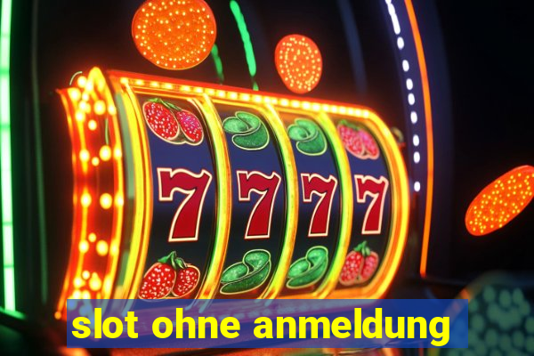 slot ohne anmeldung