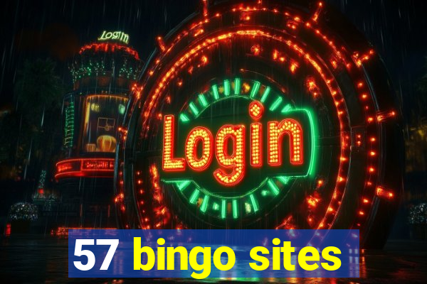 57 bingo sites